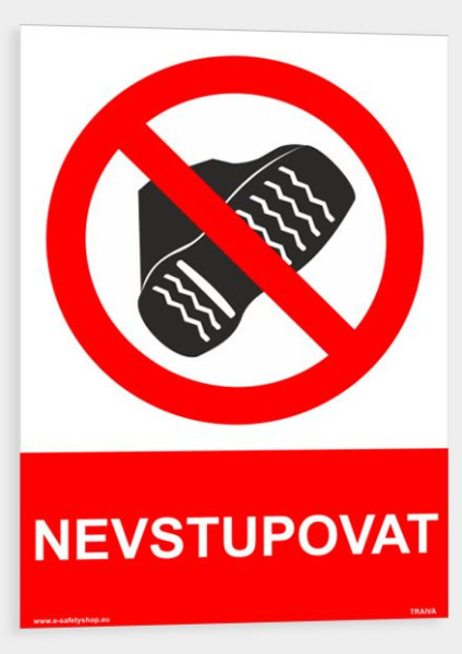 Nevstupovat Plast 210 x 297 mm (A4) tl. 0.5 mm